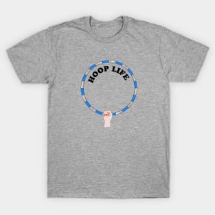 hula hoop hoop life T-Shirt